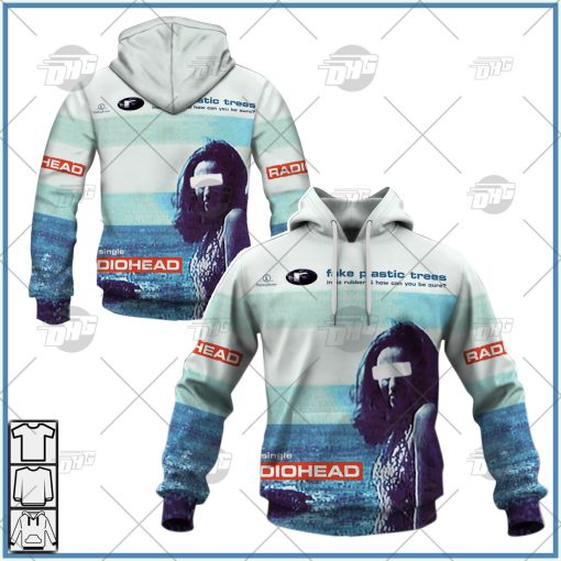 Radiohead The Bends Fake Plastic Trees Hoodies Sweatshirts T Shirts