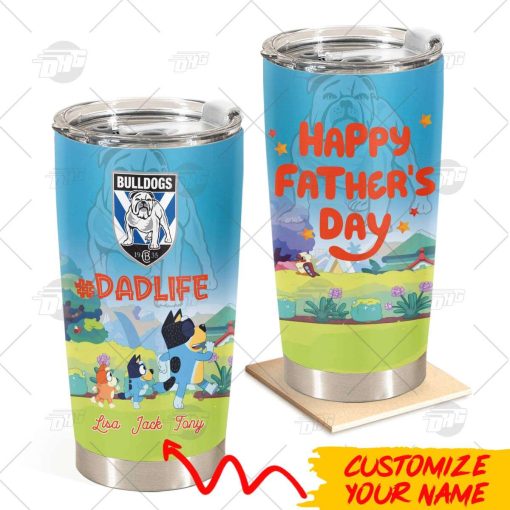 Personalise Tumbler with Your Name NRL Canterbury-Bankstown Bulldogs Bluey Family Dad Life Best Gift for Father’s Day 20oz 30oz